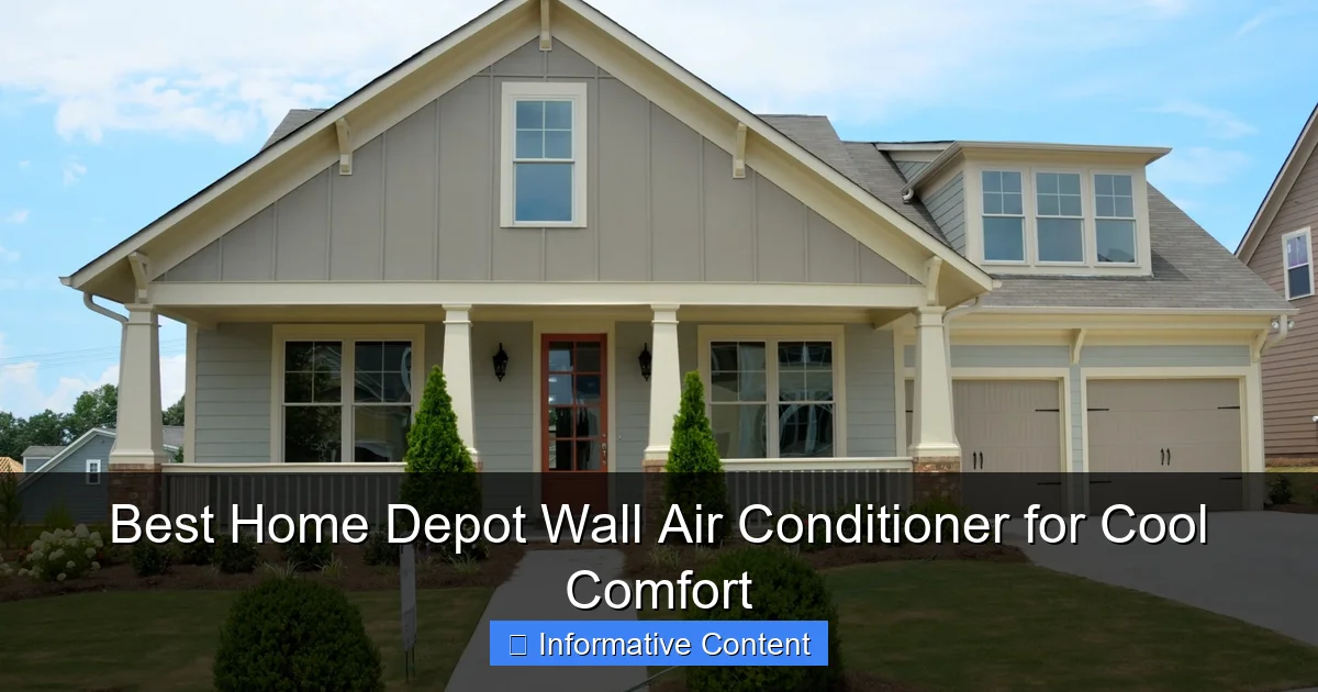 Best Home Depot Wall Air Conditioner for Cool Comfort