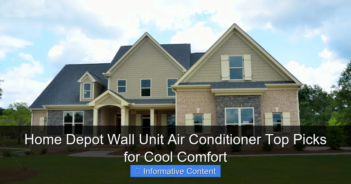 Home Depot Wall Unit Air Conditioner Top Picks for Cool Comfort