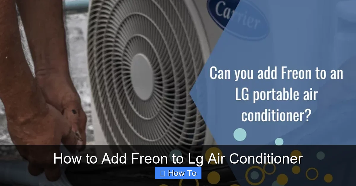 How to Add Freon to Lg Air Conditioner