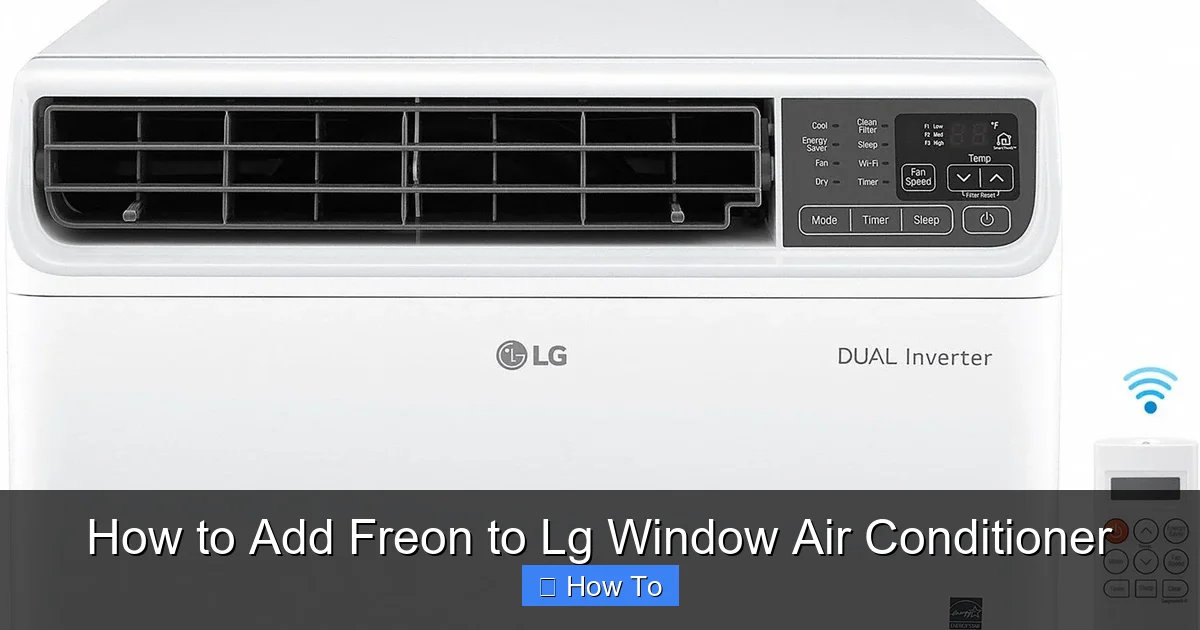 How to Add Freon to Lg Window Air Conditioner