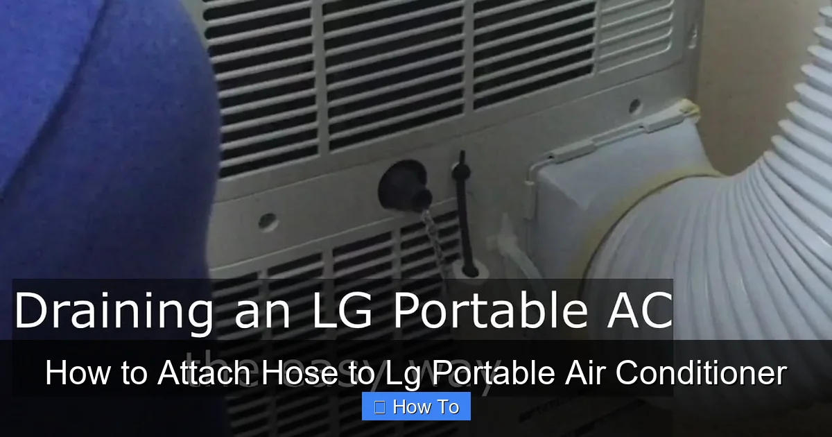 How to Attach Hose to Lg Portable Air Conditioner