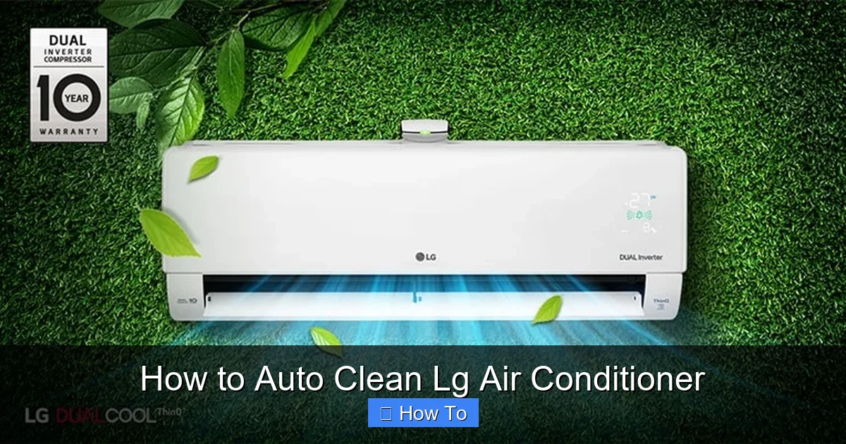 How to Auto Clean Lg Air Conditioner