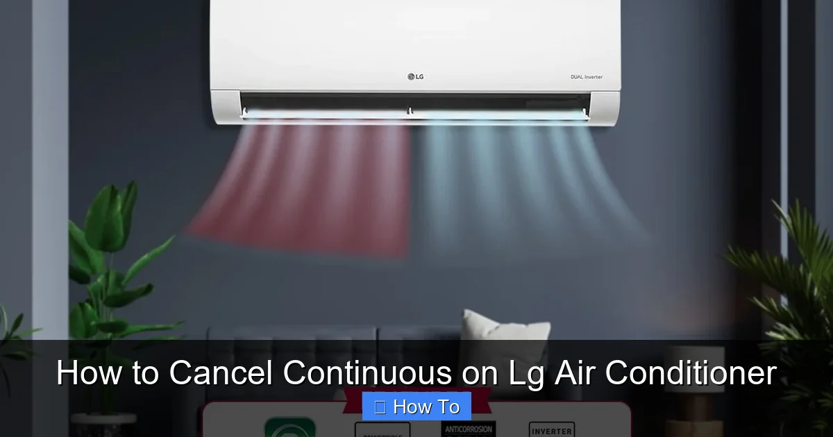 How to Cancel Continuous on Lg Air Conditioner