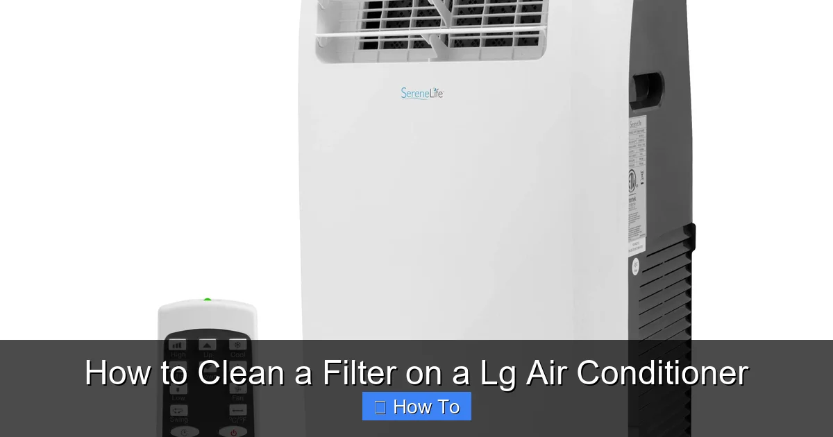 How to Clean a Filter on a Lg Air Conditioner