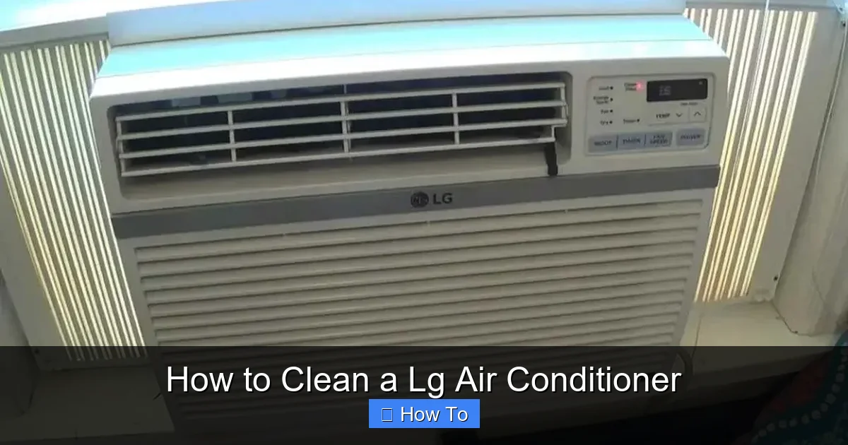 How to Clean a Lg Air Conditioner