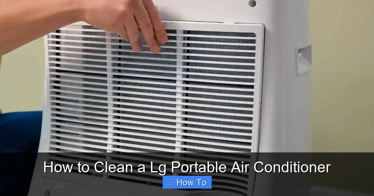 How to Clean a Lg Portable Air Conditioner