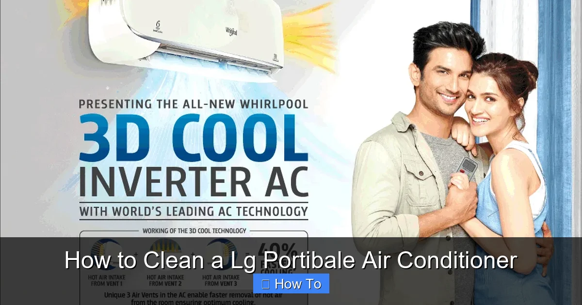 How to Clean a Lg Portibale Air Conditioner