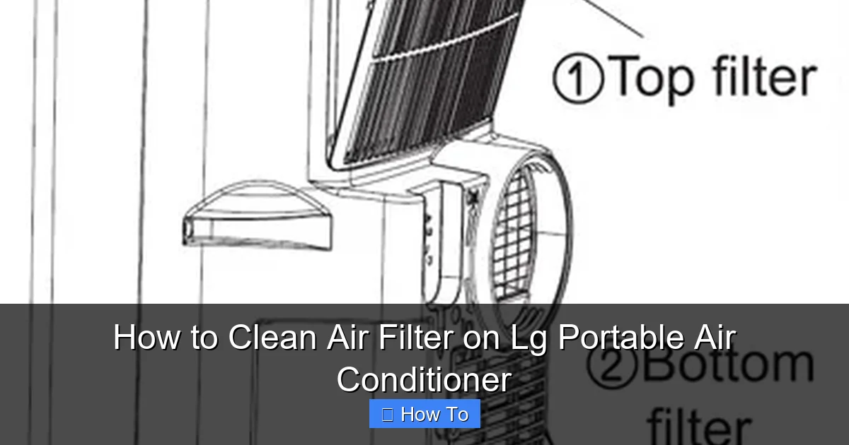 How to Clean Air Filter on Lg Portable Air Conditioner
