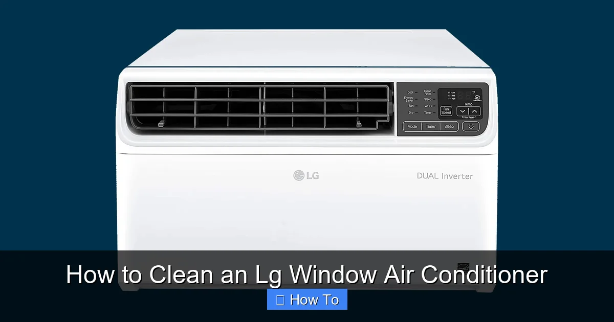 How to Clean an Lg Window Air Conditioner