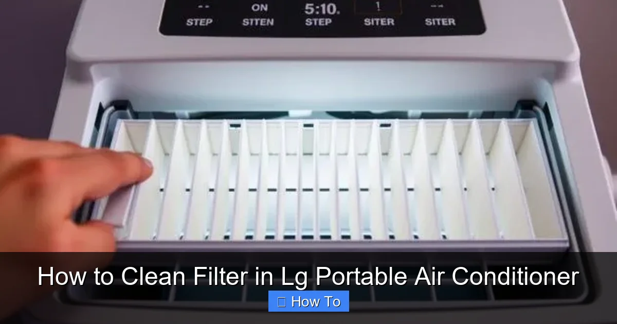 How to Clean Filter in Lg Portable Air Conditioner