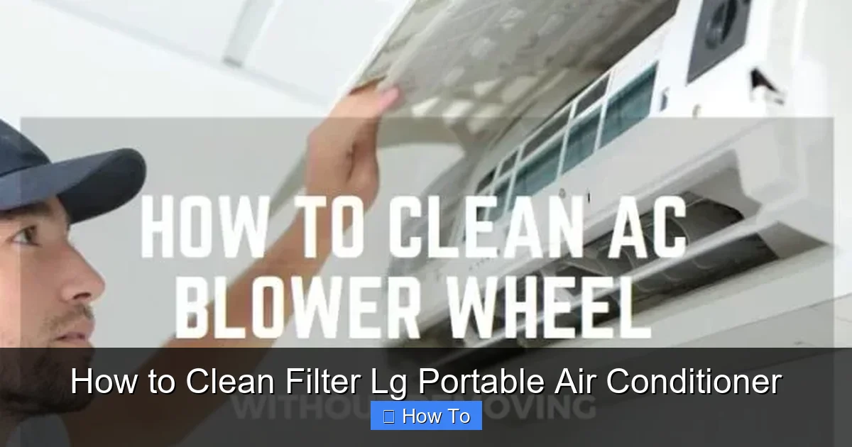 How to Clean Filter Lg Portable Air Conditioner