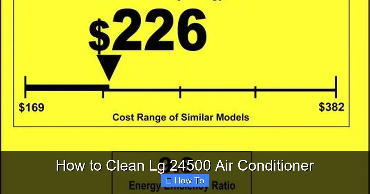 How to Clean Lg 24500 Air Conditioner