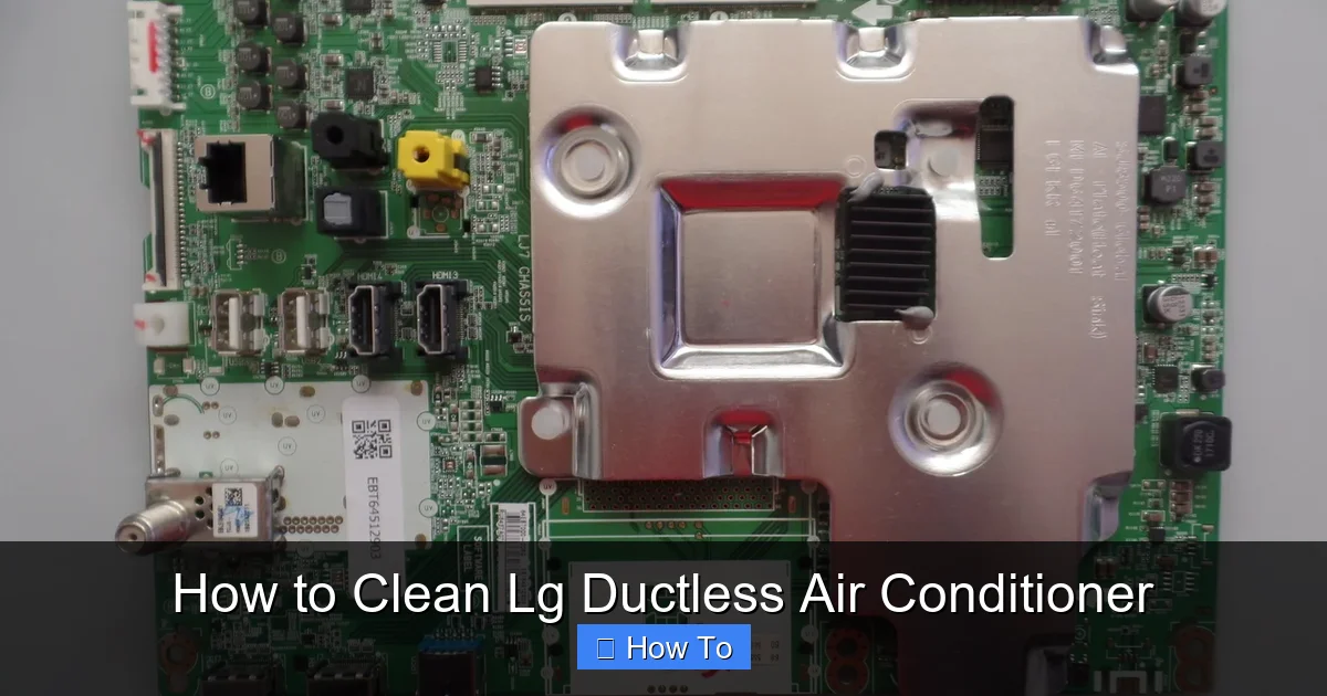 How to Clean Lg Ductless Air Conditioner
