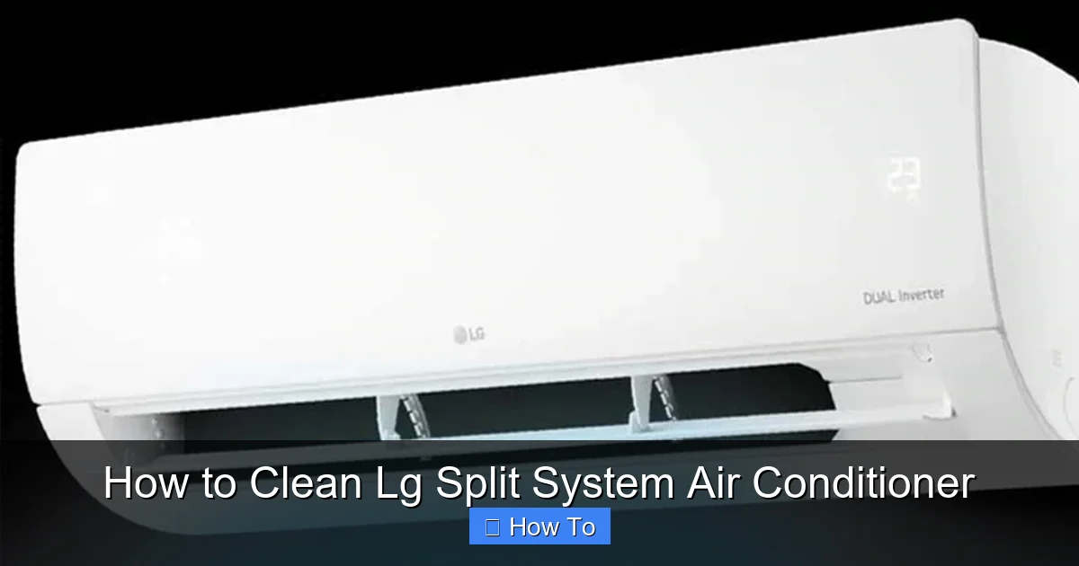 How to Clean Lg Split System Air Conditioner