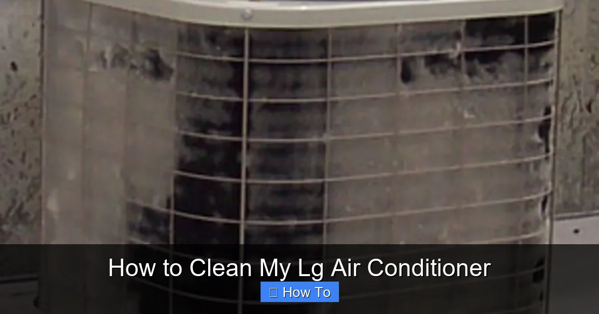 How to Clean My Lg Air Conditioner
