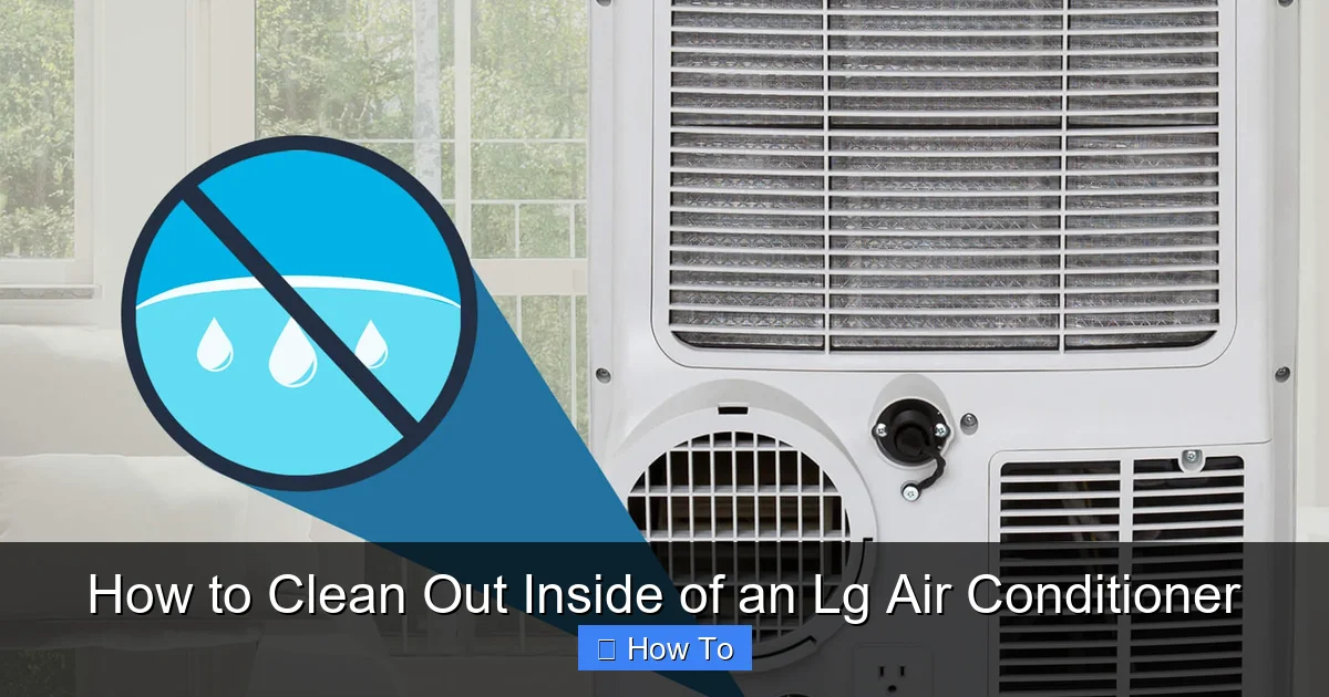 How to Clean Out Inside of an Lg Air Conditioner