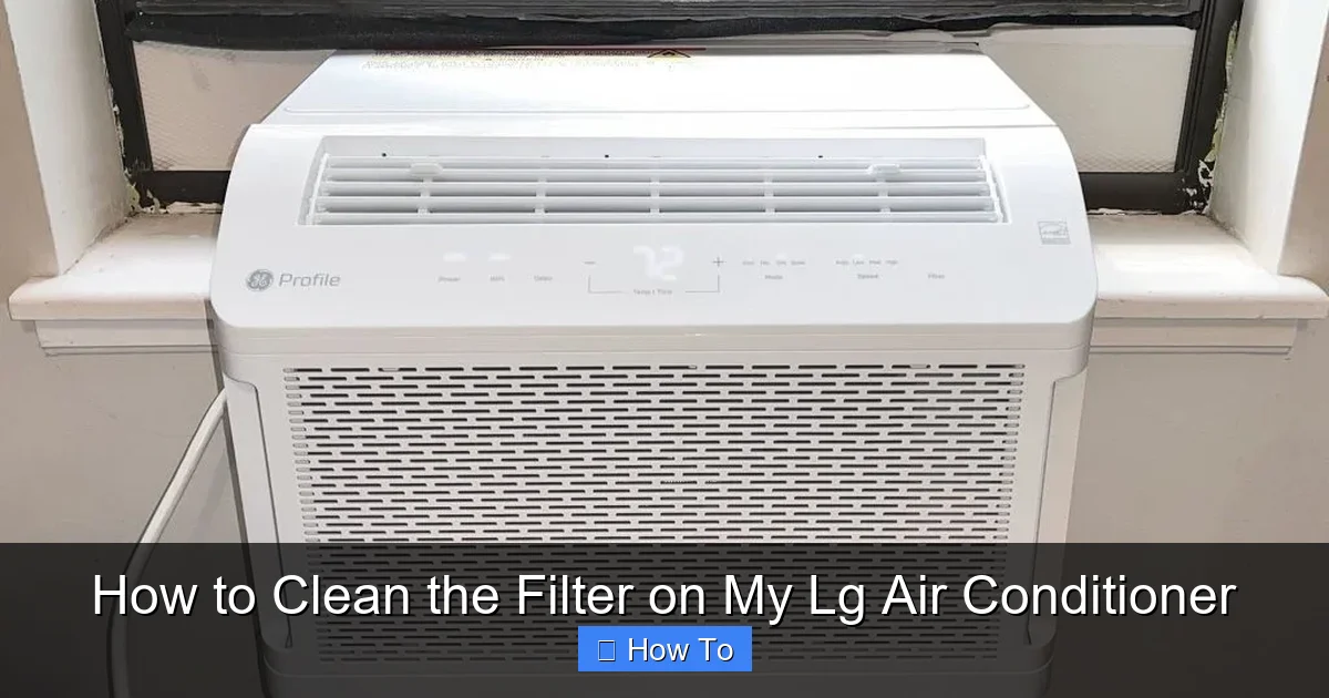 How to Clean the Filter on My Lg Air Conditioner