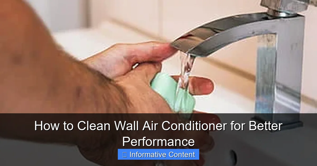 How to Clean Wall Air Conditioner for Better Performance