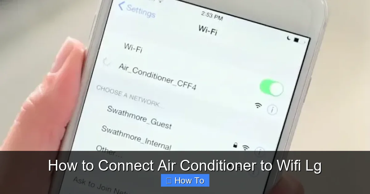 How to Connect Air Conditioner to Wifi Lg