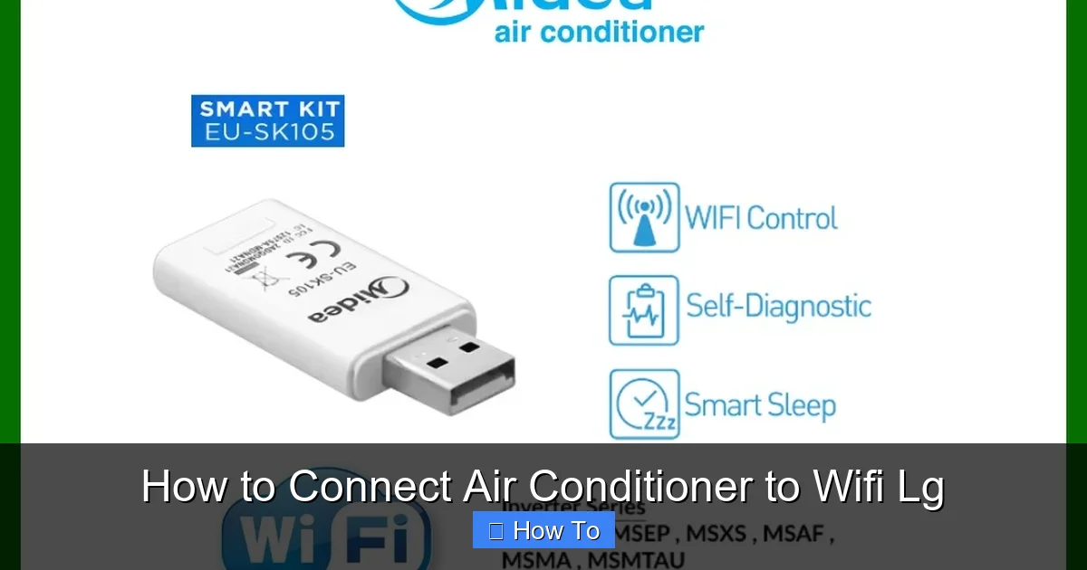 How to Connect Air Conditioner to Wifi Lg