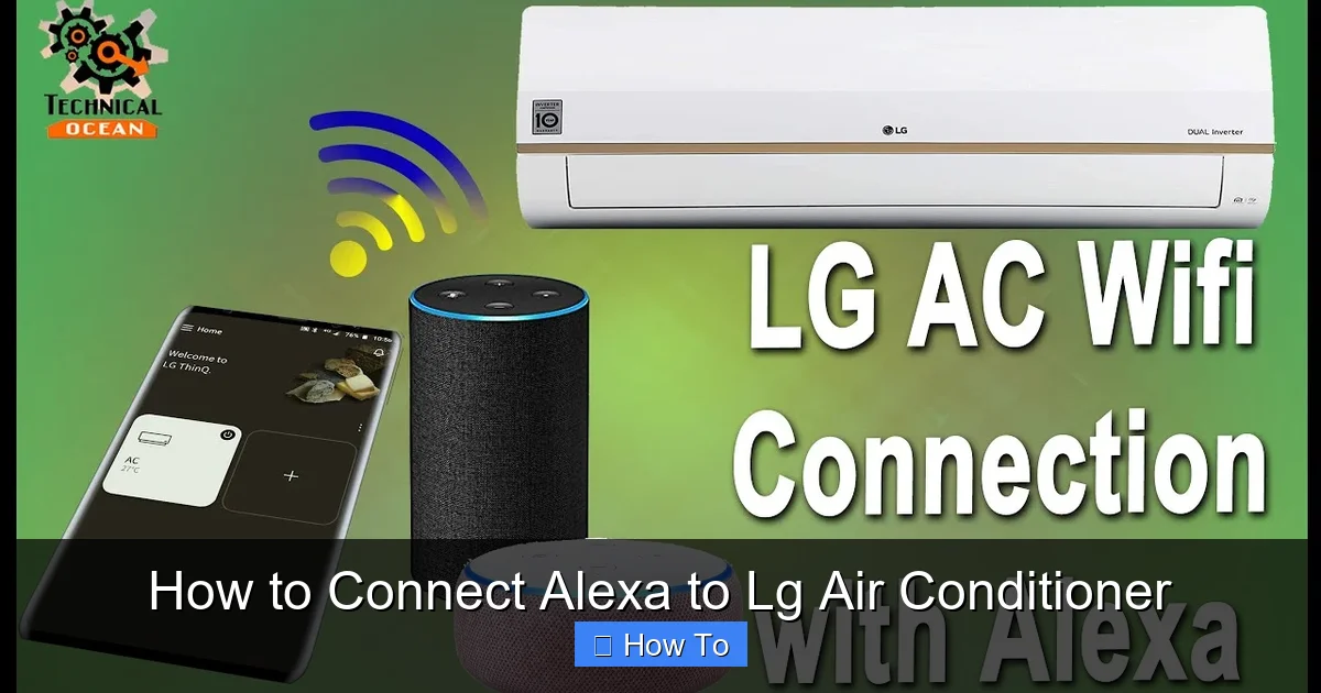 How to Connect Alexa to Lg Air Conditioner