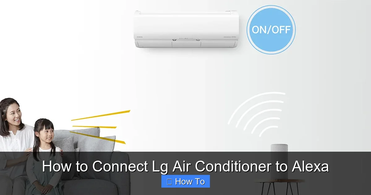 How to Connect Lg Air Conditioner to Alexa