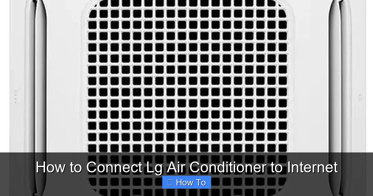How to Connect Lg Air Conditioner to Internet