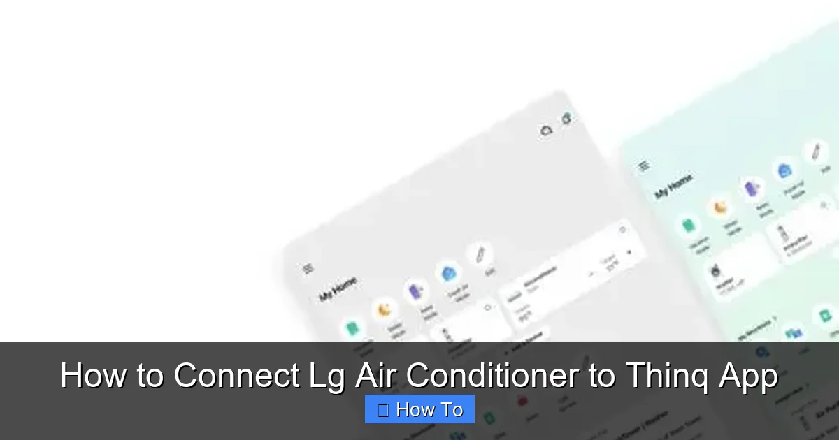 How to Connect Lg Air Conditioner to Thinq App
