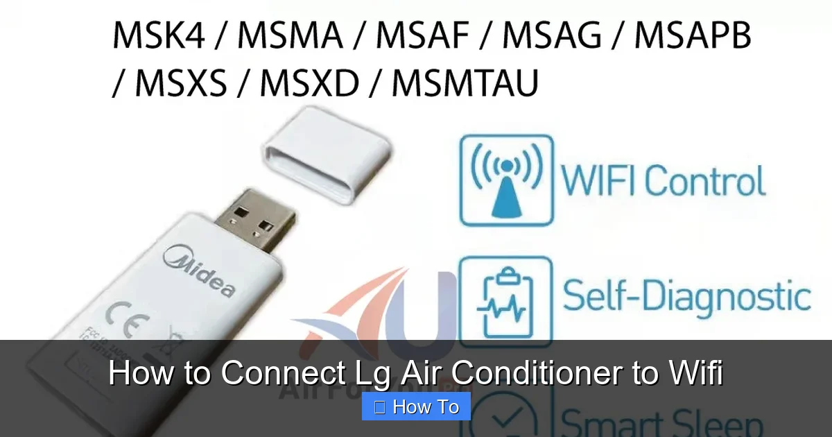 How to Connect Lg Air Conditioner to Wifi