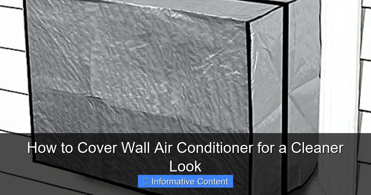How to Cover Wall Air Conditioner for a Cleaner Look