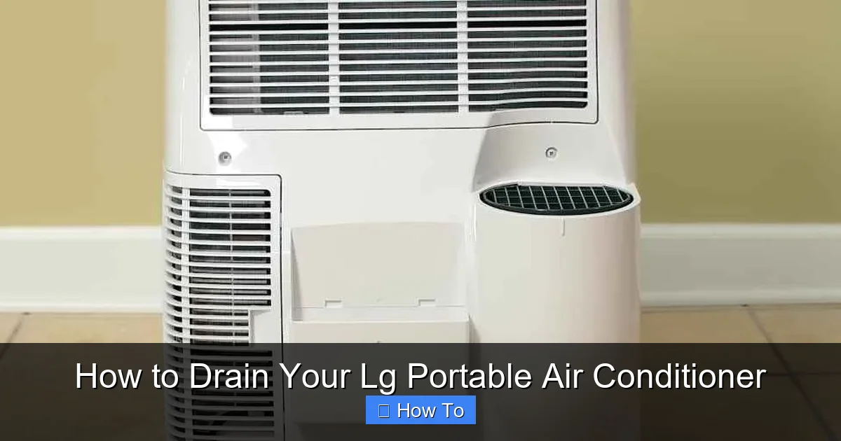 How to Drain Your Lg Portable Air Conditioner