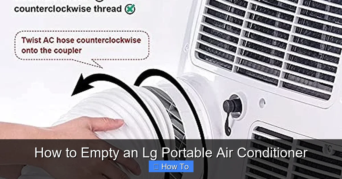 How to Empty an Lg Portable Air Conditioner