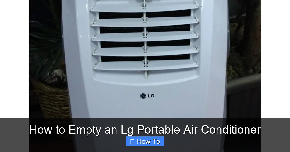 How to Empty an Lg Portable Air Conditioner