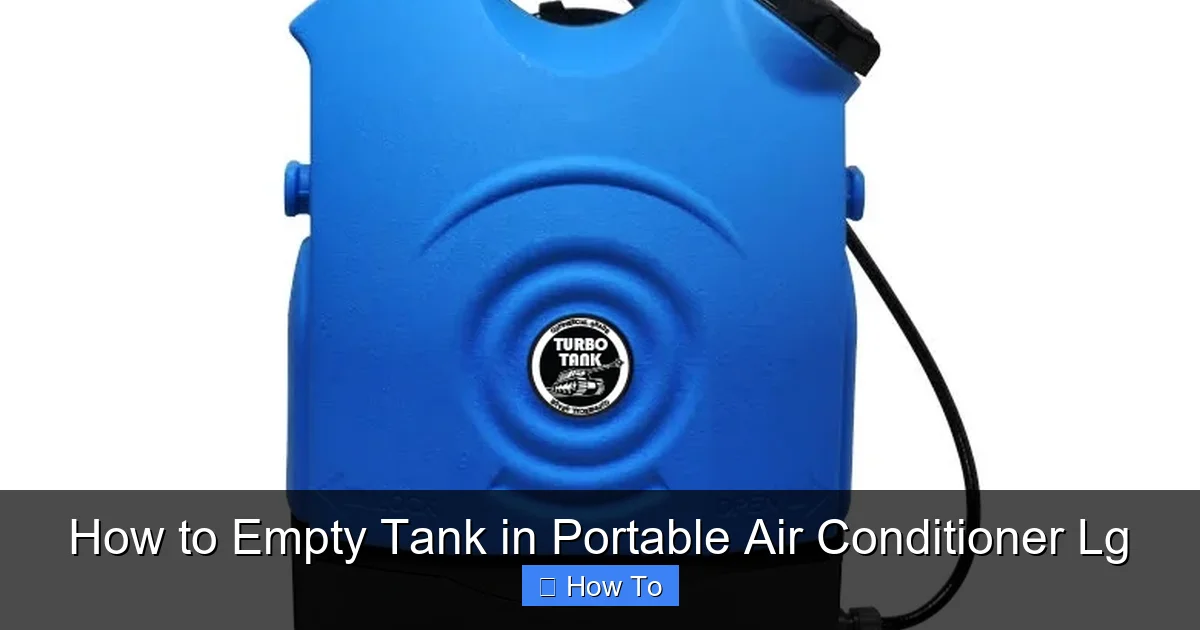 How to Empty Tank in Portable Air Conditioner Lg