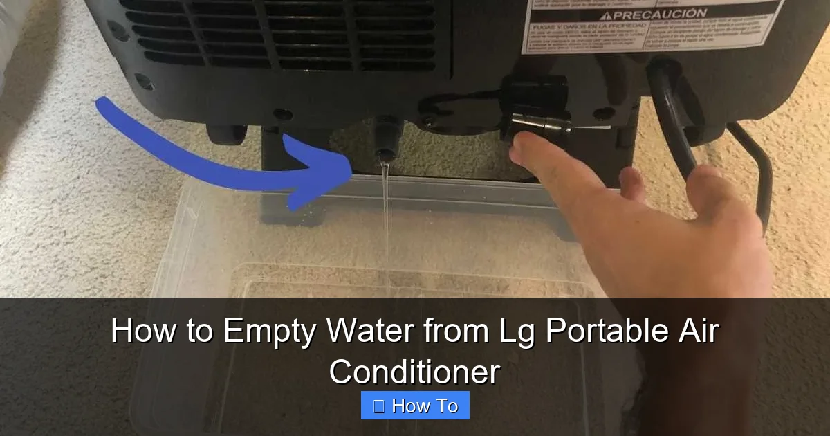 How to Empty Water from Lg Portable Air Conditioner