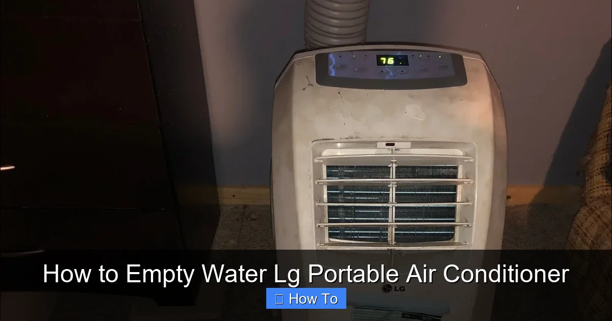 How to Empty Water Lg Portable Air Conditioner