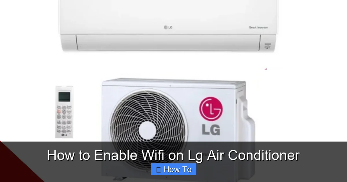 How to Enable Wifi on Lg Air Conditioner