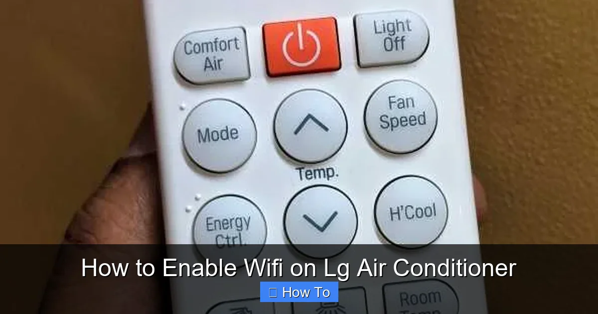 How to Enable Wifi on Lg Air Conditioner