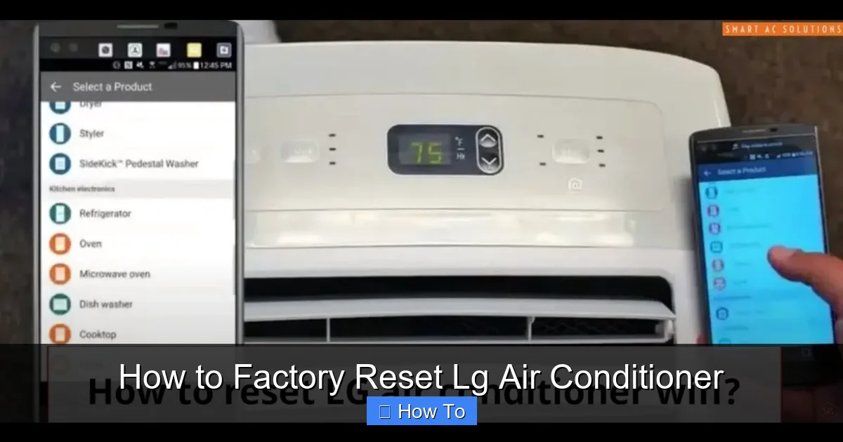 How to Factory Reset Lg Air Conditioner