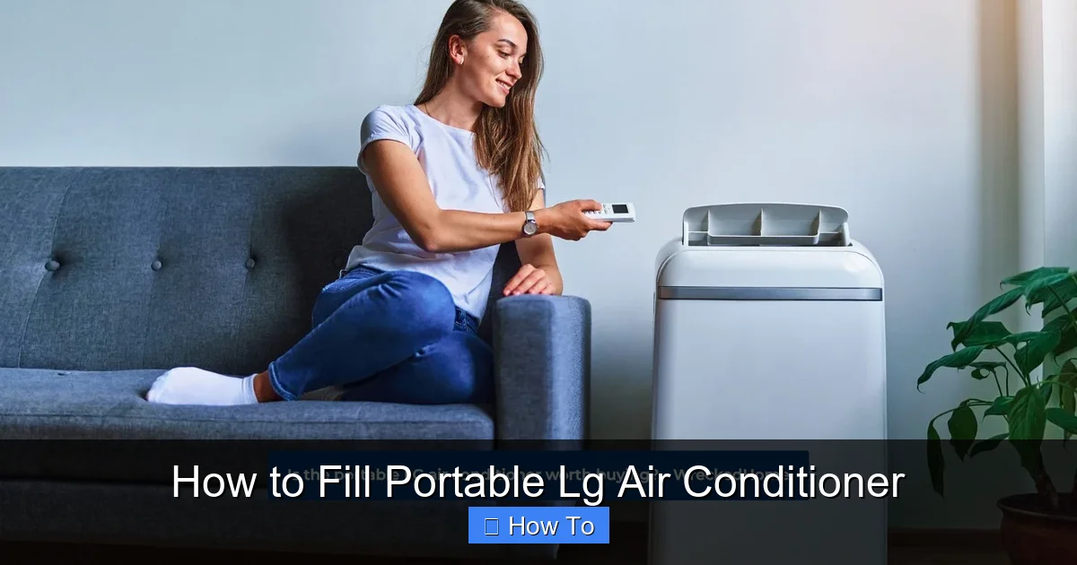 How to Fill Portable Lg Air Conditioner