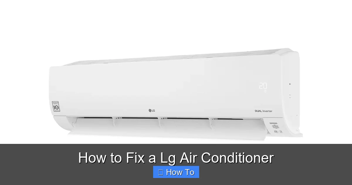 How to Fix a Lg Air Conditioner