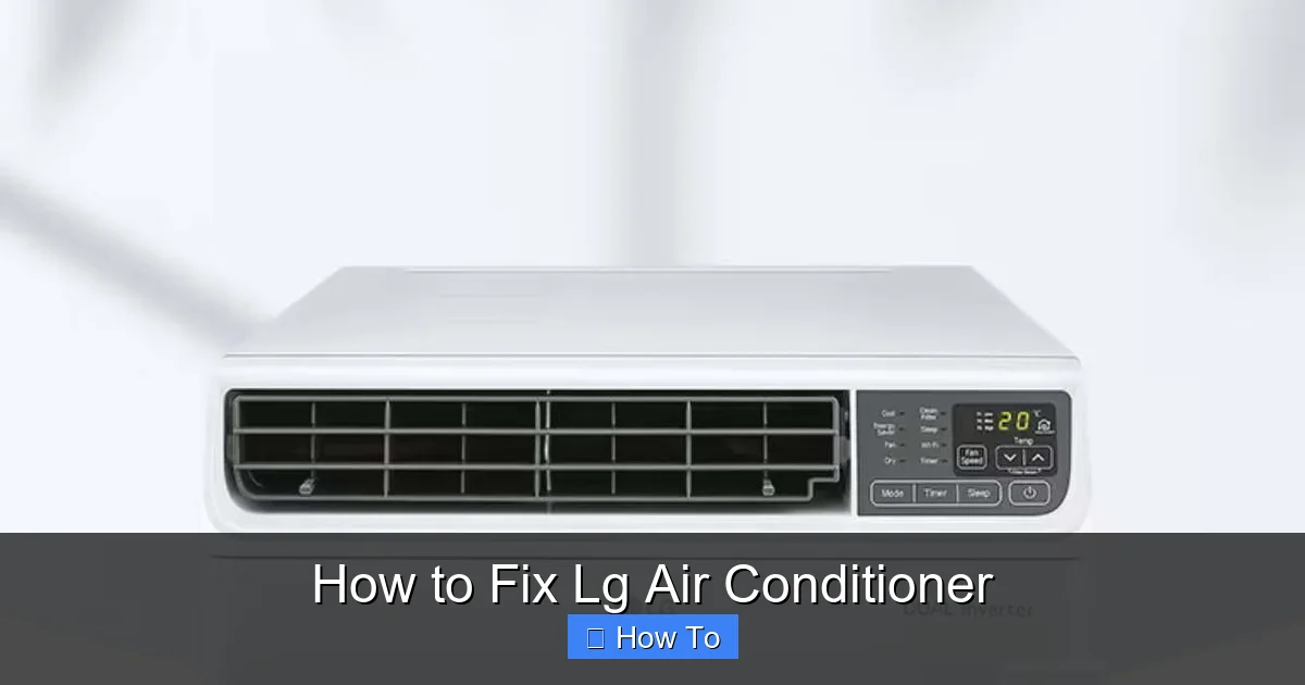 How to Fix Lg Air Conditioner