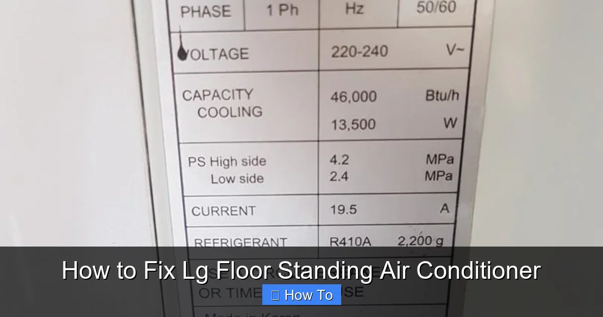 How to Fix Lg Floor Standing Air Conditioner