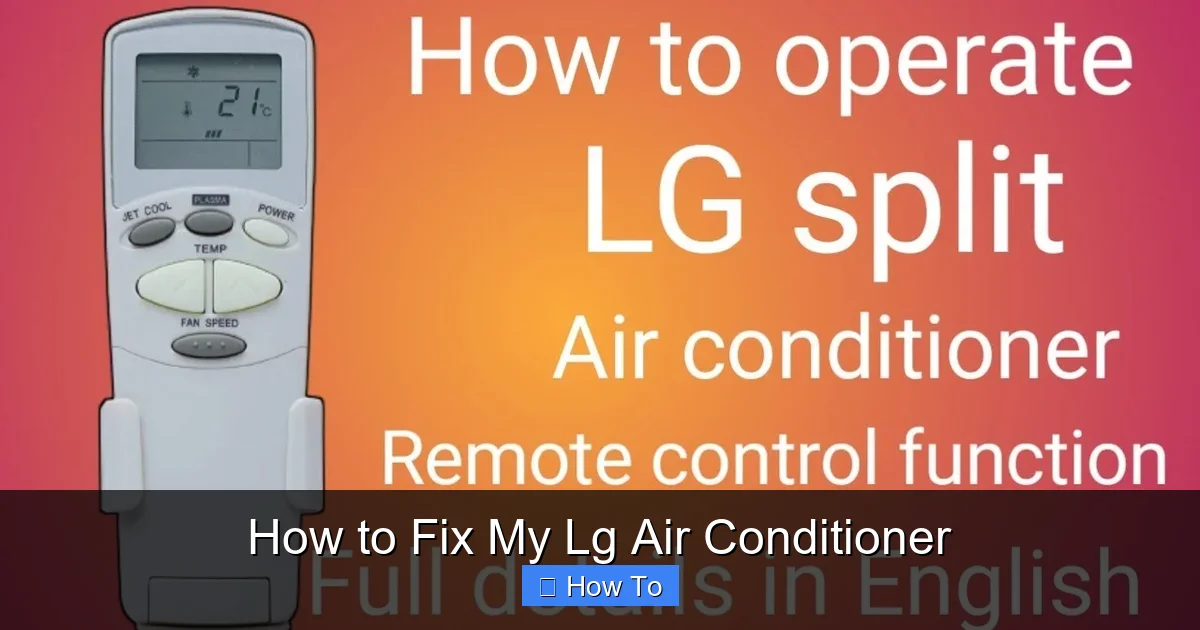 How to Fix My Lg Air Conditioner