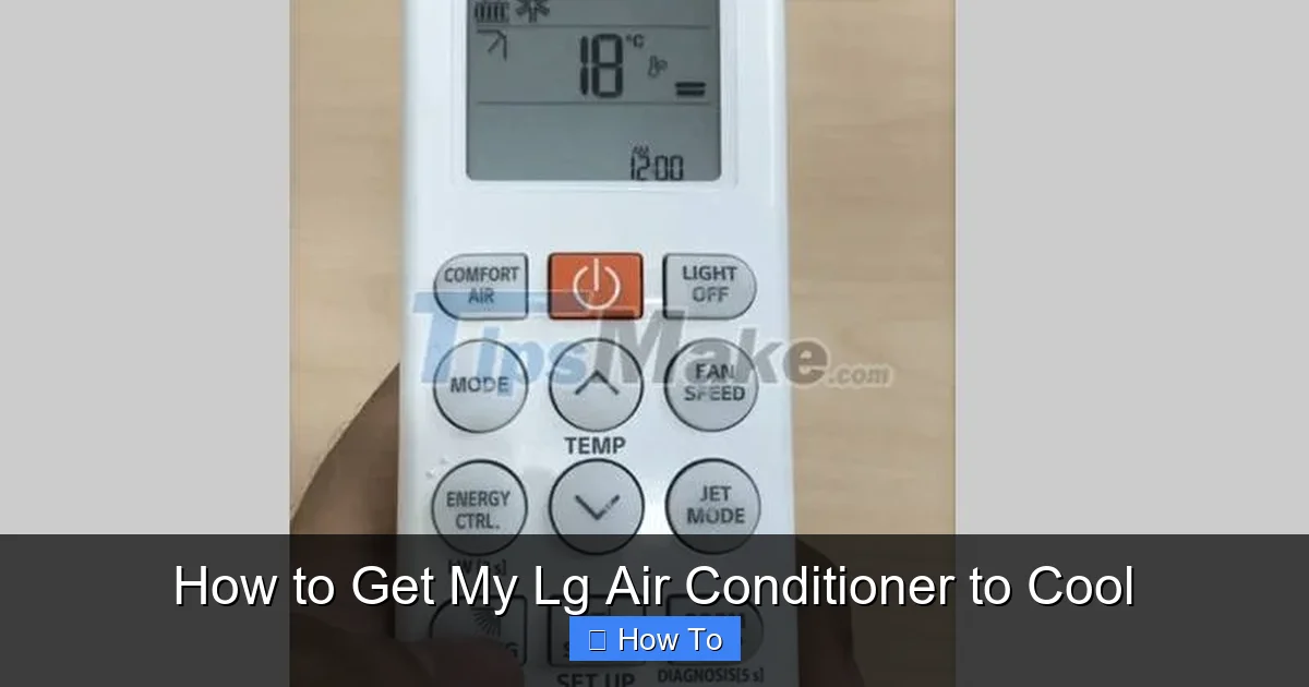 How to Get My Lg Air Conditioner to Cool
