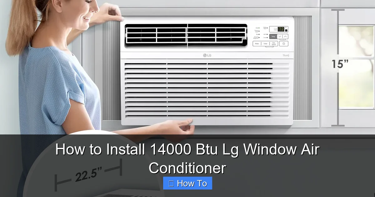 How to Install 14000 Btu Lg Window Air Conditioner