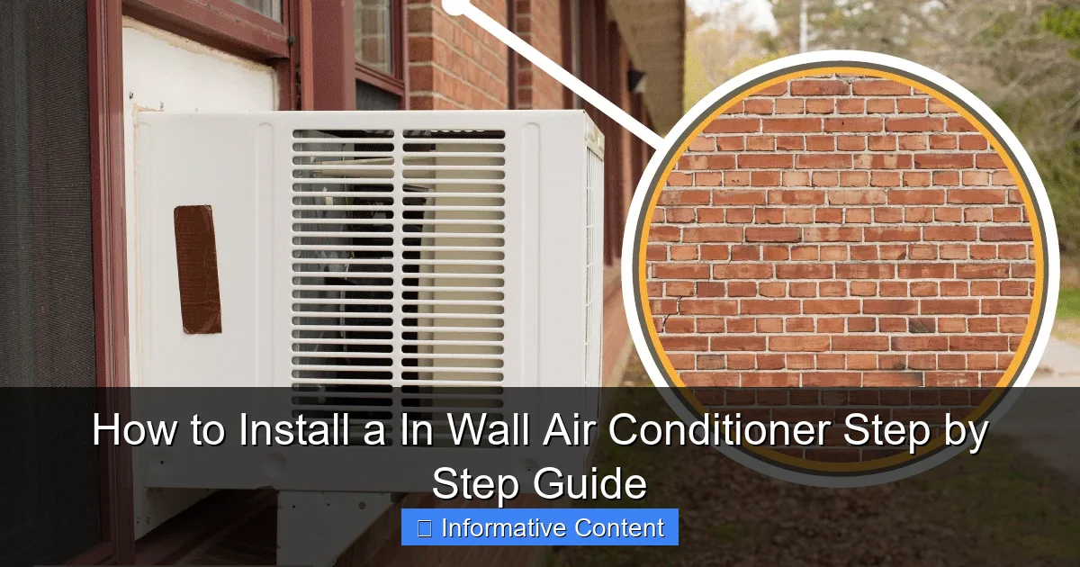 How to Install a In Wall Air Conditioner Step by Step Guide