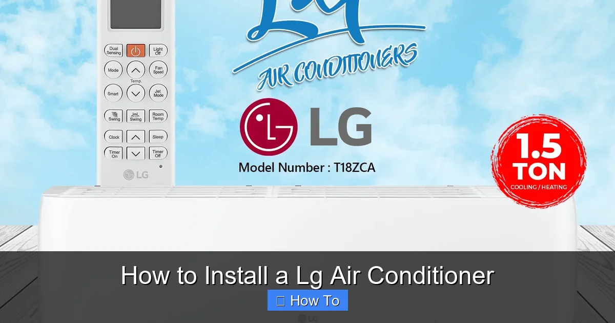 How to Install a Lg Air Conditioner