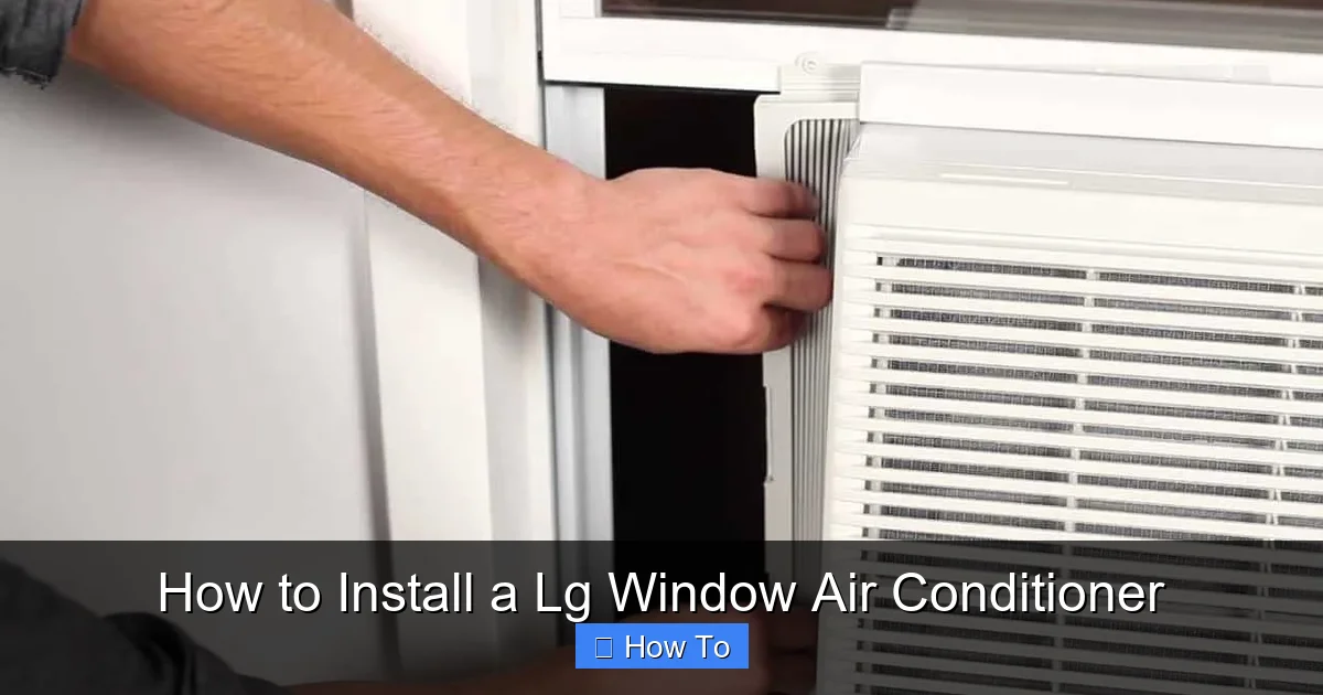 How to Install a Lg Window Air Conditioner