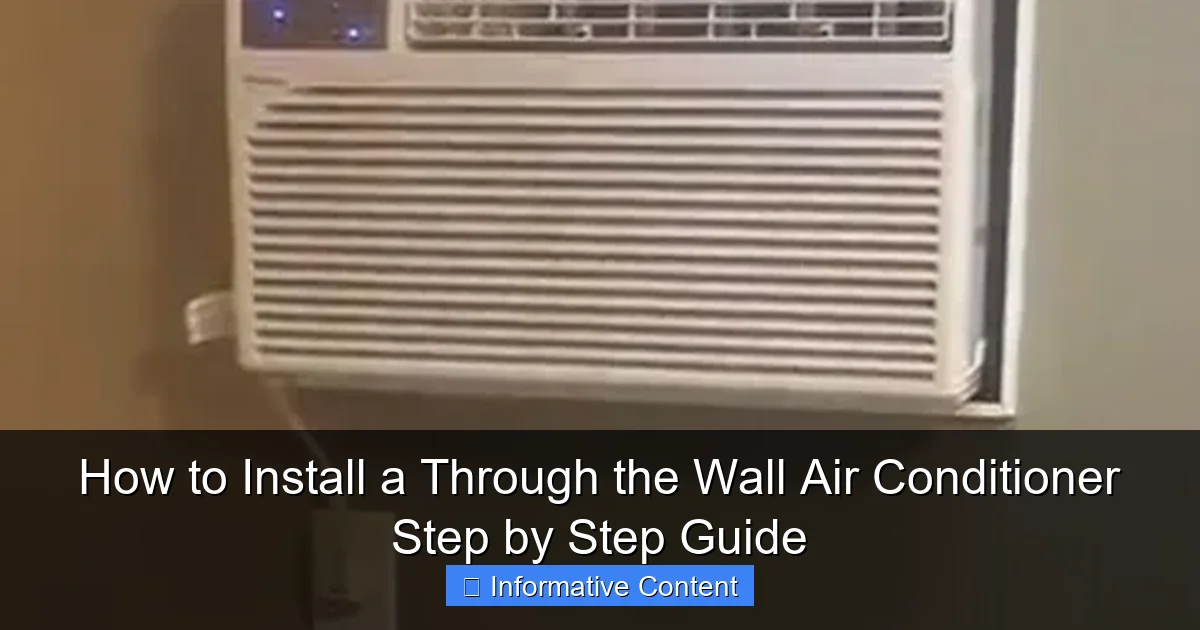 How to Install a Through the Wall Air Conditioner Step by Step Guide